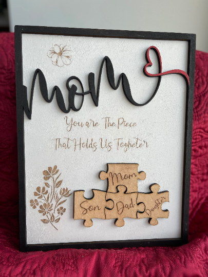 Gift for mom, Family puzzle, personalized Mother's day gift, you're the piece that holds us together, personalized family sign puzzle sign